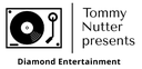 Tommy Nutter presents Diamond Entertainment